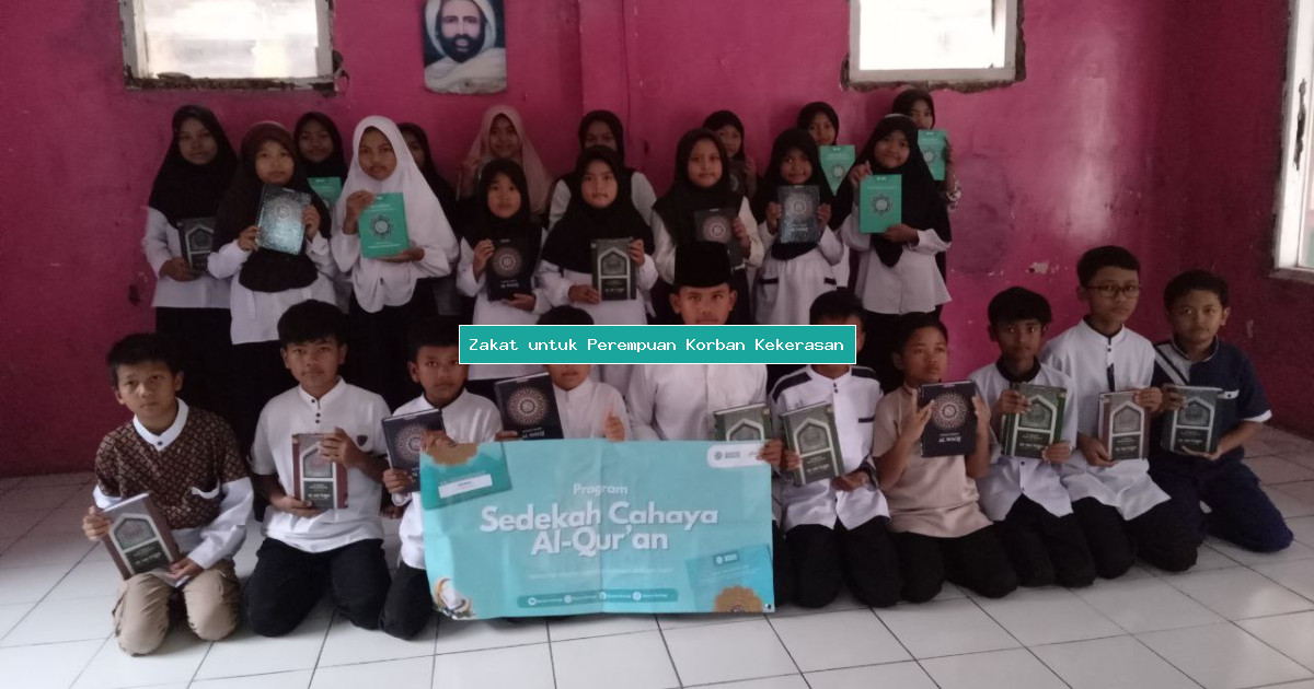 Zakat untuk Perempuan Korban Kekerasan
